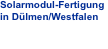 Solarmodul-Fertigung in Dülmen/Westfalen